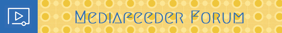 Mediafeeder